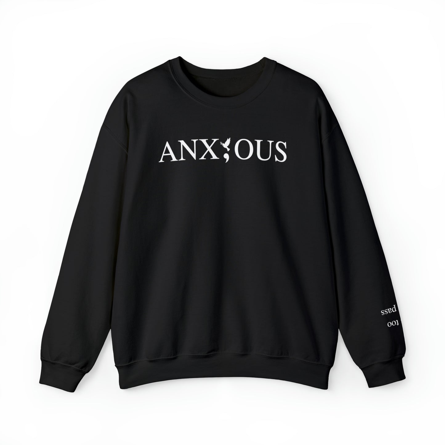 featuring a prominent semicolon in the middle of the word anxious - With Sleeve print  - black