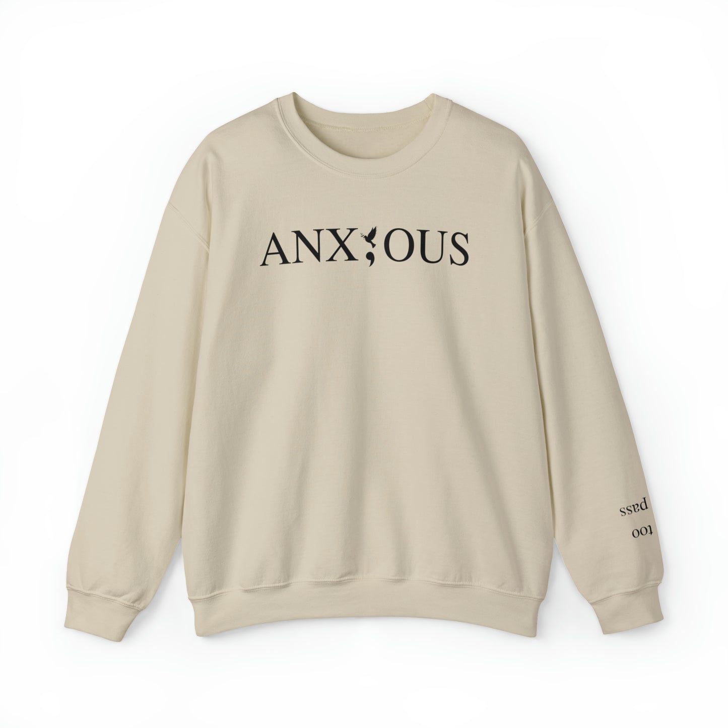 featuring a prominent semicolon in the middle of the word anxious - With Sleeve print 